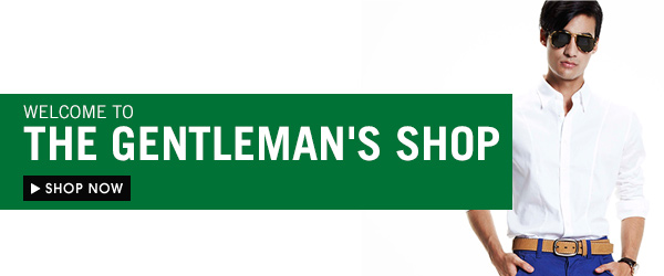 WELCOME TO GENTLEMAN'S SHOP