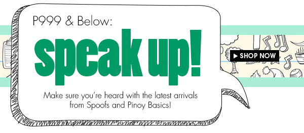 P999 & BELOW: speak up!