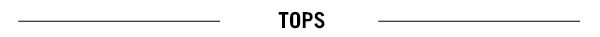 Tops